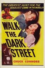 Watch Walk the Dark Street M4uhd