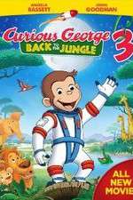 Watch Curious George 3: Back to the Jungle M4uhd