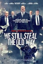 Watch We Still Steal the Old Way M4uhd
