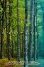 Watch Perfectly Natural M4uhd