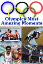 Watch Olympics Most Amazing Moments M4uhd
