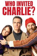 Watch Who Invited Charlie? M4uhd