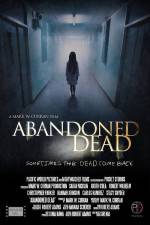 Watch Abandoned Dead M4uhd