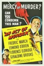 Watch An Act of Murder M4uhd