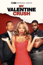 Watch My Valentine Crush M4uhd