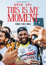 Watch This Is My Moment M4uhd
