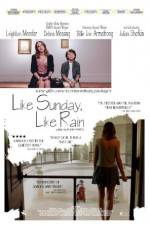 Watch Like Sunday, Like Rain M4uhd