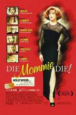 Watch Die Mommie Die M4uhd