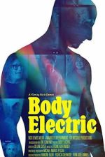 Watch Body Electric M4uhd