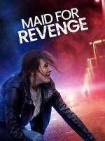 Watch Maid for Revenge M4uhd