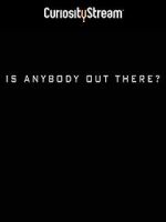 Watch Is Anybody Out There? M4uhd