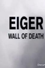 Watch Eiger: Wall of Death M4uhd