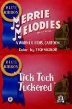 Watch Tick Tock Tuckered (Short 1944) M4uhd