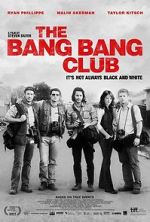Watch The Bang Bang Club M4uhd