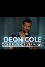 Watch Deon Cole: Cold Blooded Seminar M4uhd