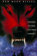 Watch Howling New Moon Rising M4uhd