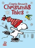 Watch Charlie Brown\'s Christmas Tales (TV Short 2002) M4uhd