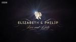 Watch Elizabeth & Philip: Love and Duty M4uhd