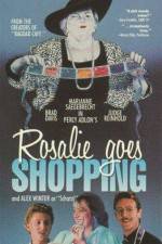 Watch Rosalie Goes Shopping M4uhd
