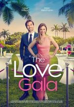 Watch The Love Gala M4uhd