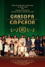 Watch Grandpa Was an Emperor M4uhd