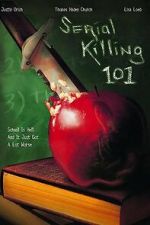 Watch Serial Killing 101 M4uhd