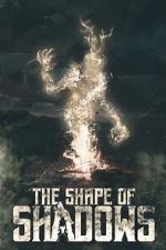 Watch The Shape of Shadows M4uhd