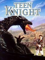 Watch Teen Knight M4uhd