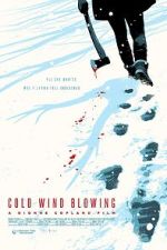 Watch Cold Wind Blowing M4uhd