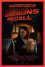 Watch Gremlins: Recall (Short 2017) M4uhd