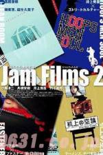 Watch Jam Films 2 M4uhd