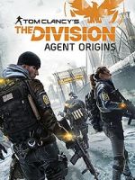 Watch The Division: Agent Origins M4uhd