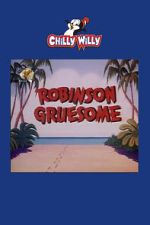 Watch Robinson Gruesome M4uhd