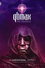 Watch Qlimax - The Source M4uhd