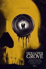 Watch Hollows Grove M4uhd