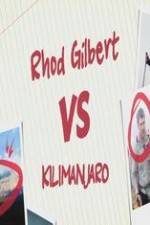 Watch Rhod Gilbert vs. Kilimanjaro M4uhd