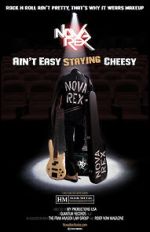 Watch Nova Rex: Ain\'t Easy Staying Cheesy M4uhd