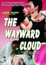 Watch The Wayward Cloud M4uhd