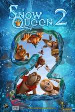 Watch Snezhnaya koroleva 2. Snezhnyy korol M4uhd