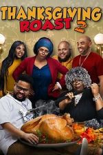 Watch Thanksgiving Roast 2 M4uhd
