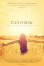 Watch Faith\'s Song M4uhd