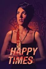 Watch Happy Times M4uhd