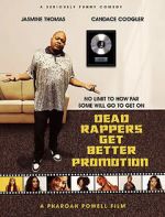 Watch Dead Rappers M4uhd