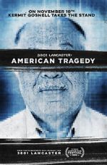 Watch 3801 Lancaster: American Tragedy M4uhd