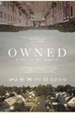 Watch Owned, A Tale of Two Americas M4uhd