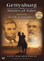 Watch Gettysburg and Stories of Valor: Civil War Minutes III M4uhd