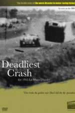 Watch Deadliest Crash The 1955 Le Mans Disaster M4uhd