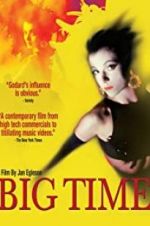 Watch Big Time M4uhd