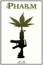 Watch The Pharm M4uhd