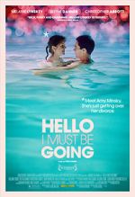Watch Hello I Must Be Going M4uhd